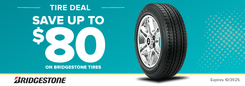 Bridgestone 4 Tire up to $80 Mail In Rebate 10-01-2025 through 10-31-2025
