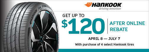 Hankook 4 Tire up to $120 Prepaid Mastercard Mail in Rebate 4/08/2024 through 7/07/2024