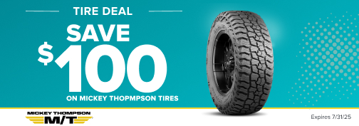 Mickey Thompson 4 Tire $100 Mail In Rebate 06-01-2025 through 07-31-2025